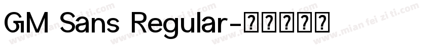 GM Sans Regular字体转换